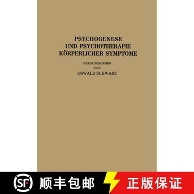 【3-4周达】Psychogenese und Psychotherapie Körperlicher Symptome [9783709152812]