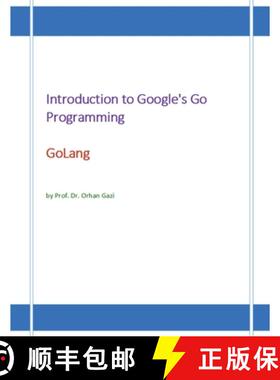 【3-4周达】Introduction to Google's Go Programming Language: GoLang [9798863912684]