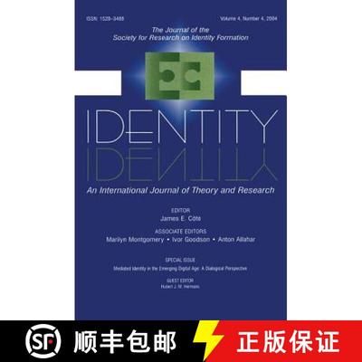 【3-4周达】Mediated Identity in the Emerging Digital Age: A Dialogical Perspective: A Special Issue o... [9780805895261]