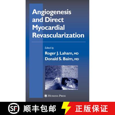 【3-4周达】精装 Angiogenesis and Direct Myocardial Revascularization [9781588291530]