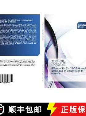 预订 Effect of Er, Cr: YSGG & sonic activation of irrigants on E. faecalis [9783330653368]