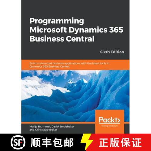 【3-4周达】Programming Microsoft Dynamics 365 Business Central : Build customized business applicatio... [9781789137798]