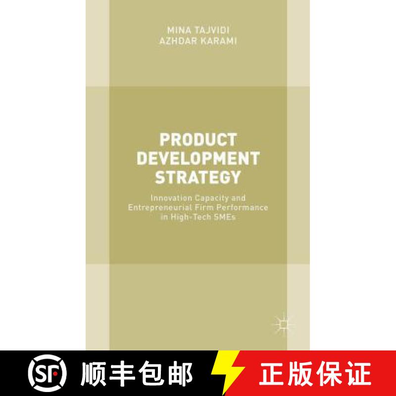 【3-4周达】Product Development Strategy: Innovation Capacity and Entrepreneurial Firm Performance in ... [9781137501370]