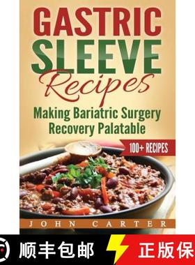 【3-4周达】Gastric Sleeve Recipes: Making Bariatric Surgery Recovery Palatable [9781951103606]