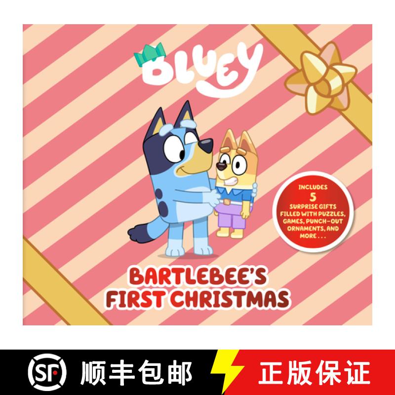 【3-4周达】Bluey: Bartlebee's First Christmas: Includes 5 Surprise Gifts [9780593755068]