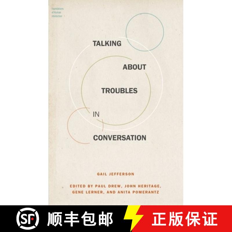 【2-3周达】Talking about Troubles in Conversation [9780199937349]