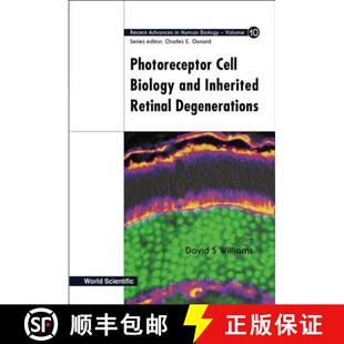 【3-4周达】Photoreceptor Cell Biology and Inherited Retinal Degenerations [9789812388643]