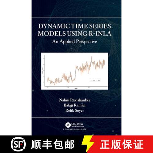 【3-4周达】精装 Dynamic Time Series Models using R-INLA: An Applied Perspective [9780367654276]