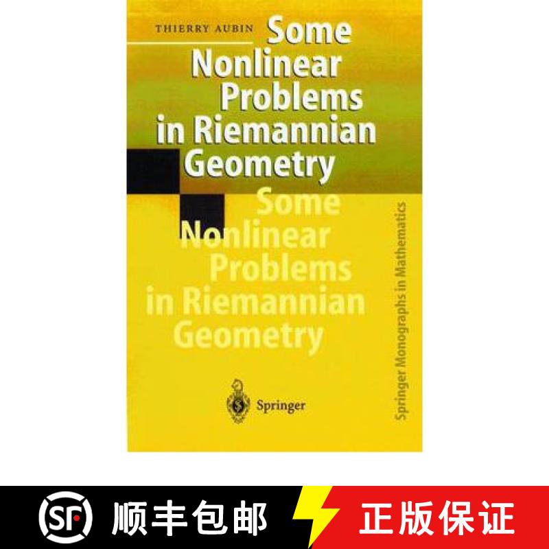 【3-4周达】Some Nonlinear Problems in Riemannian Geometry [9783642082368]