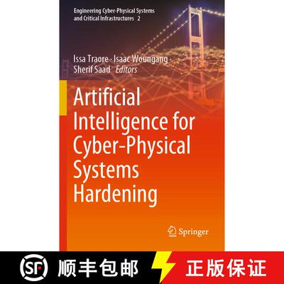 【3-4周达】Artificial Intelligence for Cyber-Physical Systems Hardening [9783031162398]