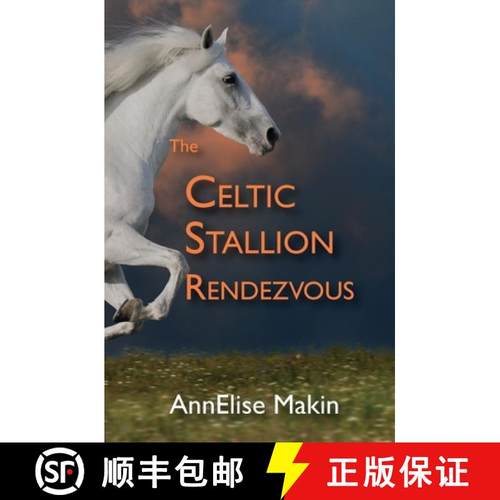 预订 The Celtic Stallion Rendezvous [9798990232044]
