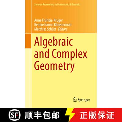 【3-4周达】Algebraic and Complex Geometry : In Honour of Klaus Hulek's 60th Birthday [9783319054032]