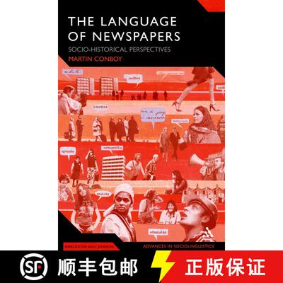 【3-4周达】The Language of Newspapers: Socio-Historical Perspectives [9781847061812]