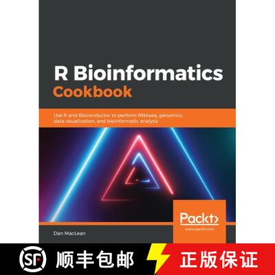 预订 R生物信息学食谱 R Bioinformatics Cookbook: Use R and Bioconductor to perform RNAseq, genomics, d... [9781789950694]