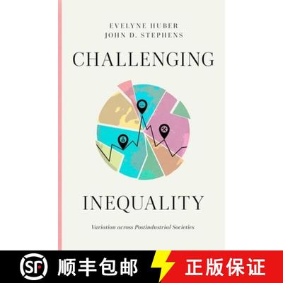 【3-4周达】Challenging Inequality: Variation across Postindustrial Societies [9780226834634]