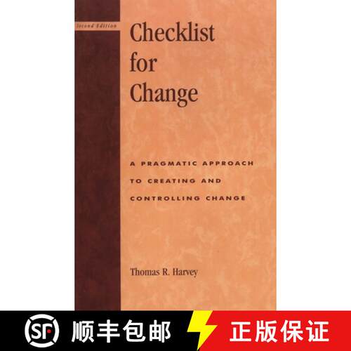 【3-4周达】Checklist for Change: A Pragmatic Approach for Creating and Controlling Change (Revised) [9780810842939]