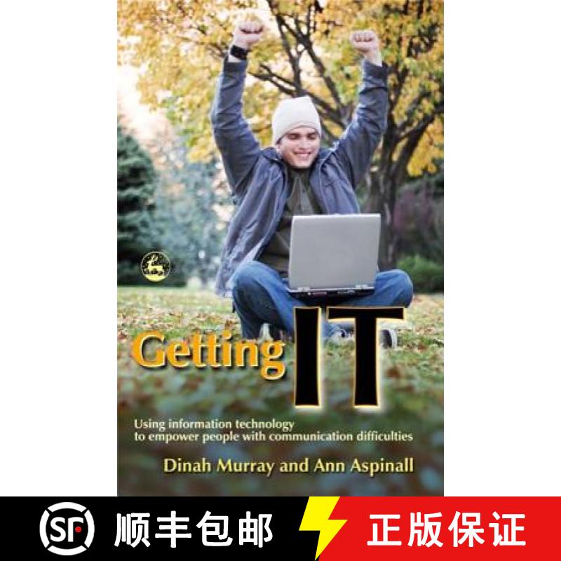 【4周达】Getting It: Using Information Technology to Empower People with Communication Difficulties [9781843103752]