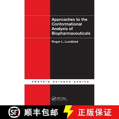 【3-4周达】Approaches to the Conformational Analysis of Biopharmaceuticals [9781439807804]