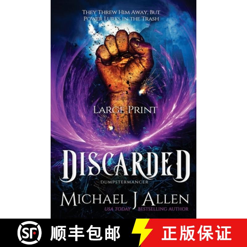 【2-3周达】Discarded: A Fey War Urban Fantasy [9781944357801]