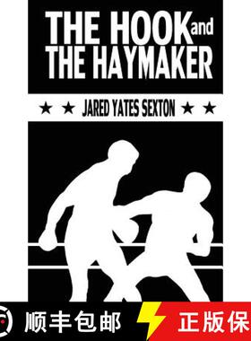【3-4周达】The Hook and The Haymaker [9780990903529]
