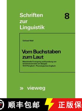 【3-4周达】Vom Buchstaben Zum Laut: Maschinelle Erzeugung Und Erprobung Von Umsetzautomaten Am Beispi... [9783528037079]