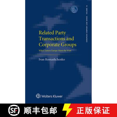 【3-4周达】精装 Related Party Transactions and Corporate Groups: When Eastern Europe Meets the West [9789403517018]