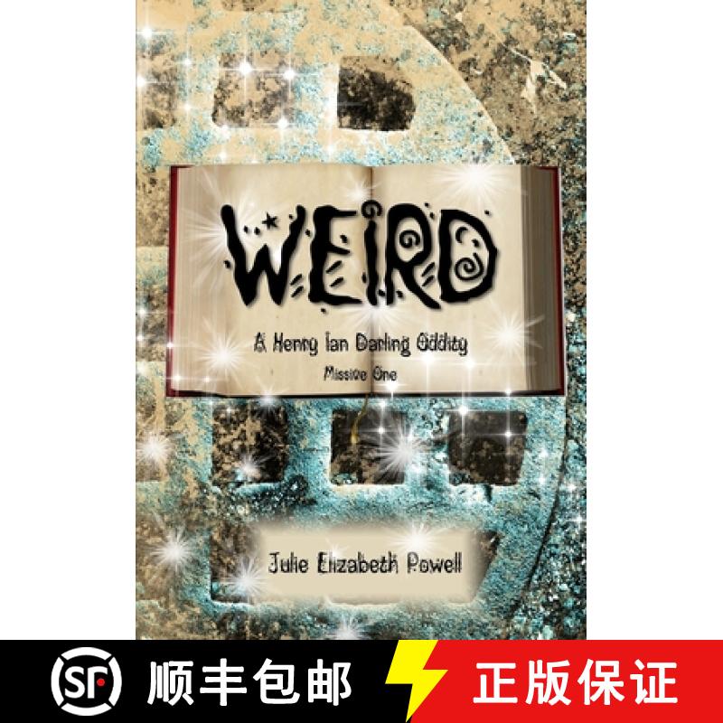 【3-4周达】Weird: A Henry Ian Darling Oddity  Missive One [9781326167172]