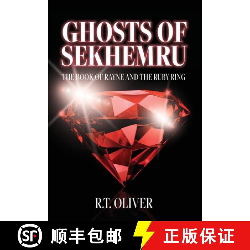 【2-3周达】Ghosts of Sekhemru: The Book of Rayne and the Ruby Ring [9781685157975]