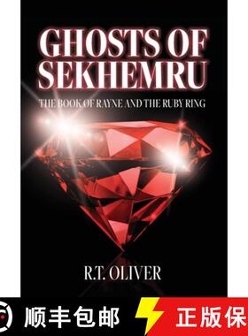 【3-4周达】Ghosts of Sekhemru: The Book of Rayne and the Ruby Ring [9781685157975]