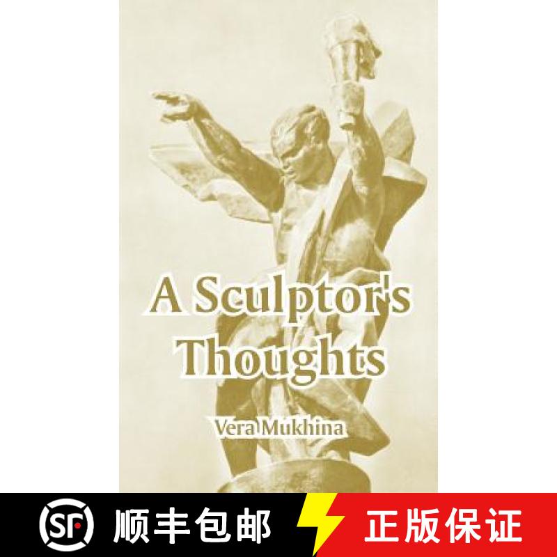 【2-3周达】Sculptor's Thoughts, A [9781410212207]