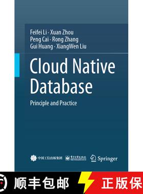 【3-4周达】Cloud Native Database : Principle and Practice [9789819740567]