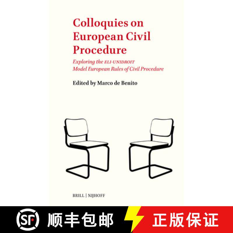 预订 Colloquies on European Civil Procedure: Exploring the Eli-Unidroit Model European Rules of Civil... [9789004533240]