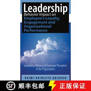 【3-4周达】Leadership Behavior Impact on Employee's Loyalty, Engagement and Organizational Performanc... [9781964810614]