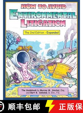 【3-4周达】How To Avoid Environmental Litigation [9798218121075]