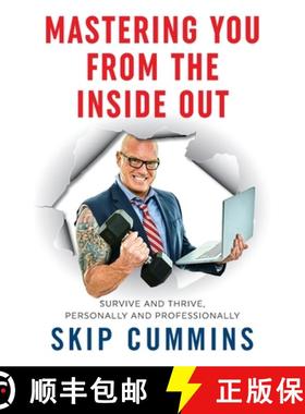 【3-4周达】Mastering You From The Inside Out: Survive and Thrive, Personally and Professionally [9781948792103]