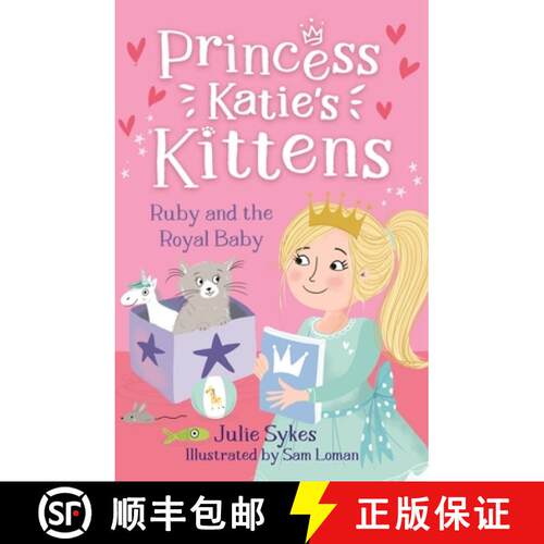 【3-4周达】Ruby and the Royal Baby (Princess Katie's Kittens 5) [9781800785397]