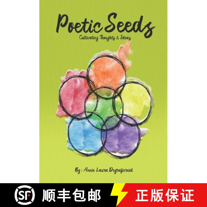 【2-3周达】Poetic Seeds: Cultivating Thoughts & Ideas [9780578891460]