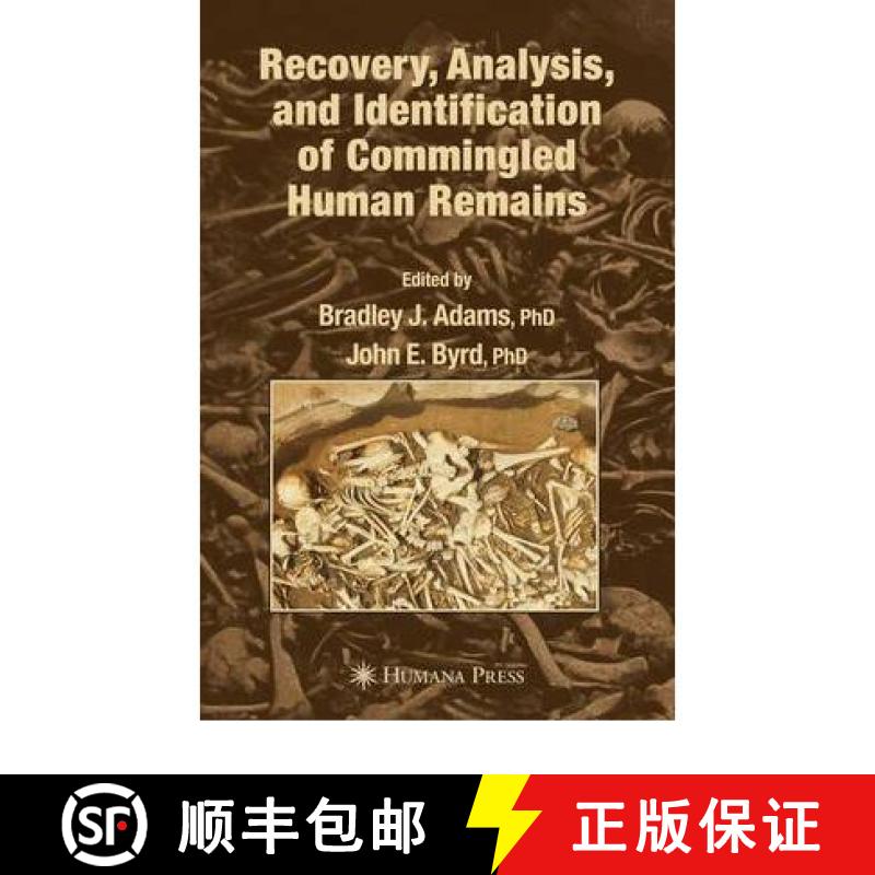 【3-4周达】Recovery, Analysis, and Identification of Commingled Human Remains [9781617377655]