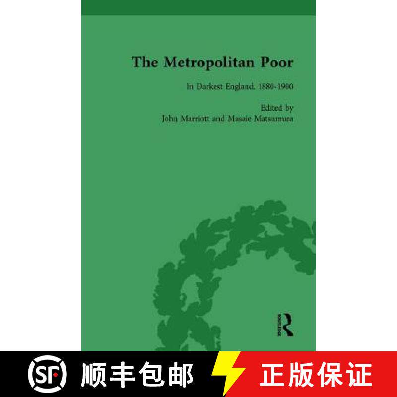 【3-4周达】The Metropolitan Poor Vol 6: Semifactual Accounts, 1795-1910 [9781138761674]