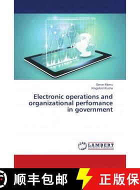 预订 Electronic operations and organizational perfomance in government [9786138332336]