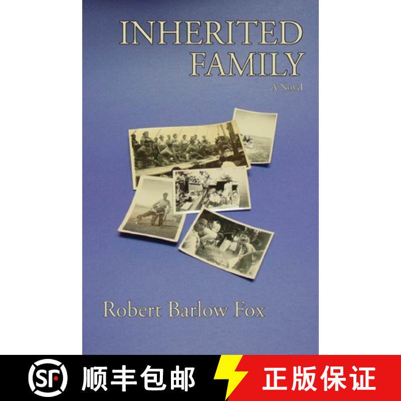 预订 Inherited Family: A Novel [9780865344884]