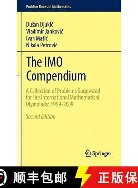 【3-4周达】The IMO Compendium : A Collection of Problems Suggested for The International Mathematical... [9781441998538]