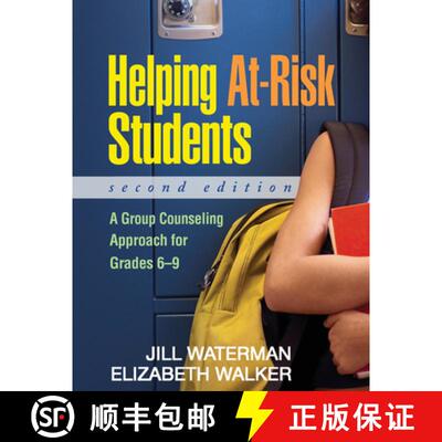 【3-4周达】Helping At-Risk Students, Second Edition: A Group Counseling Approach for Grades 6-9 [9781606230022]
