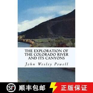 【3-4周达】The Exploration of the Colorado River and Its Canyons [9781613824344]