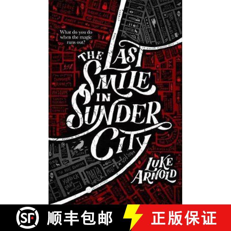【3-4周达】Last Smile in Sunder City: Book One in the Fetch Phillips Archives: a fantasy set in a wor... [9780356512884]
