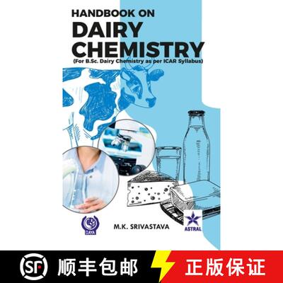 【3-4周达】Handbook on Dairy Chemistry: For B.Sc. Dairy Chemistry as per ICAR Syllabus [9789359191379]