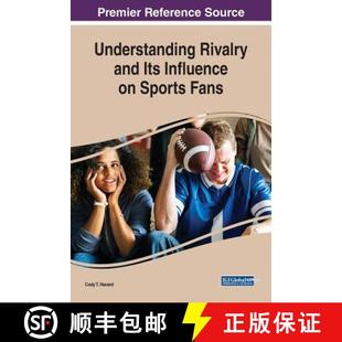 Sports 9781522581253 Understanding Its Influence and 4周达 Rivalry Fans