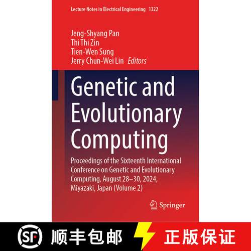 【3-4周达】精装 Genetic and Evolutionary Computing: Proceedings of the Sixteenth International Confer... [9789819615346]
