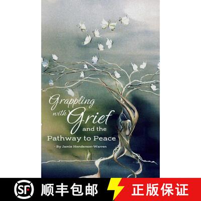 【3-4周达】Grappling with Grief and The Pathway To Peace [9798218305352]