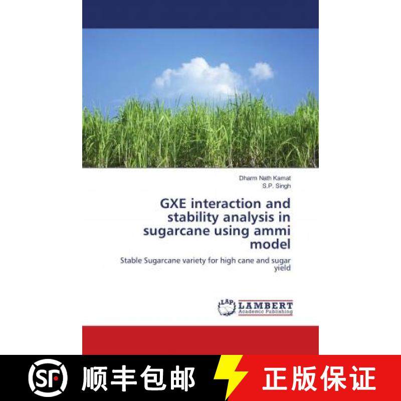 预订 GXE interaction and stability analysis in sugarcane using ammi model [9783659879708]